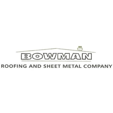 bowman sheet metal|Bowman Roofing & Sheet Metal Co .